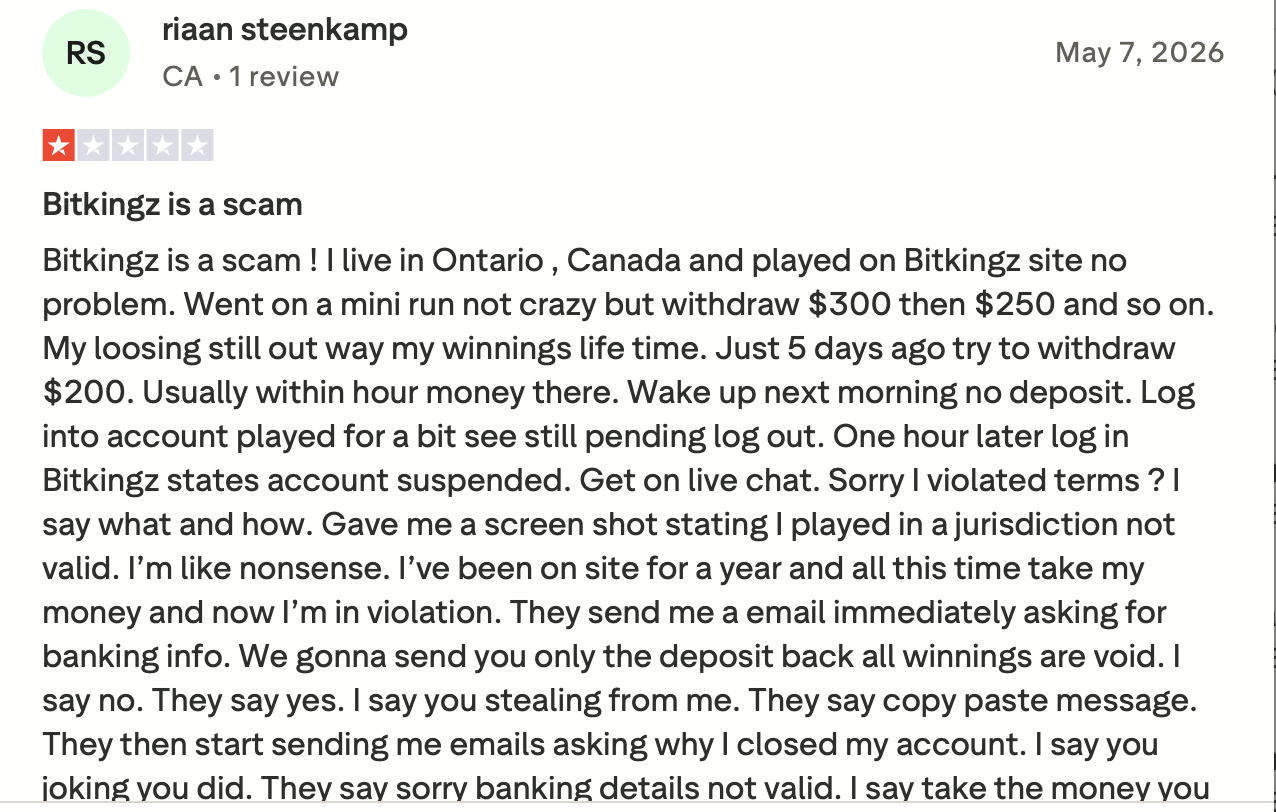 Trustpilot-Bericht über Bitkingz Kontosperrung Negative Bitkingz Erfahrung auf Trustpilot mit Kontosperrung wegen Spielens aus einer gesperrten Jurisdiktion in Ontario